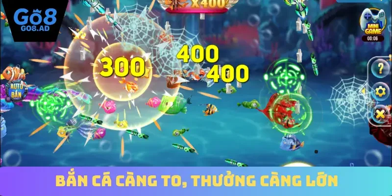 Bắn cá càng to, thưởng càng lớn