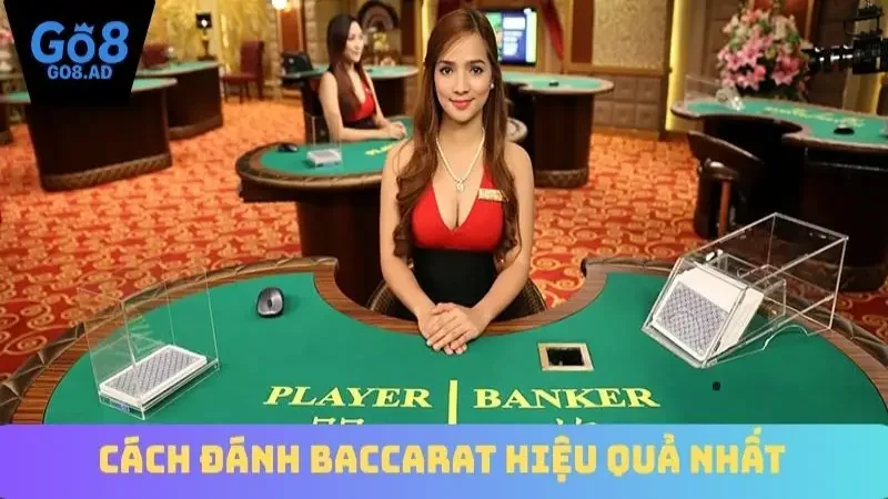 cách đánh baccarat