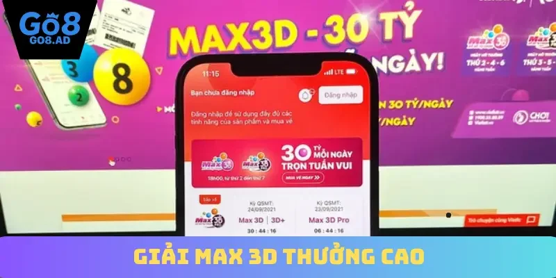 Giải max 3D thưởng cao