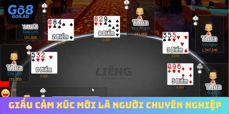 Giấu cảm xúc mới là người chuyên nghiệp