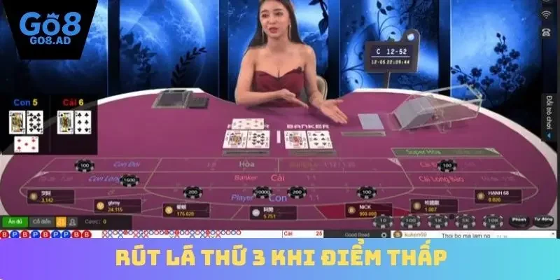 Rút lá thứ 3 khi điểm thấp