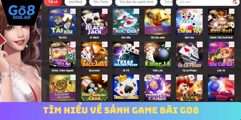 Tìm hiểu về sảnh game bài Go8