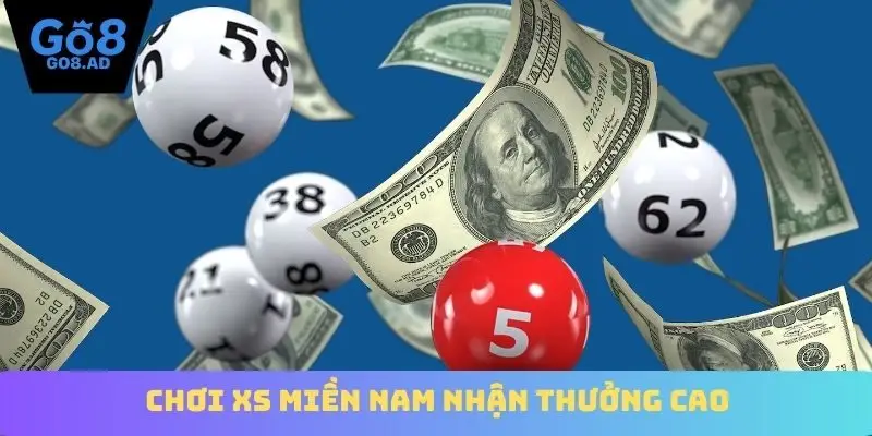 Chơi xs Miền Nam nhận thưởng cao